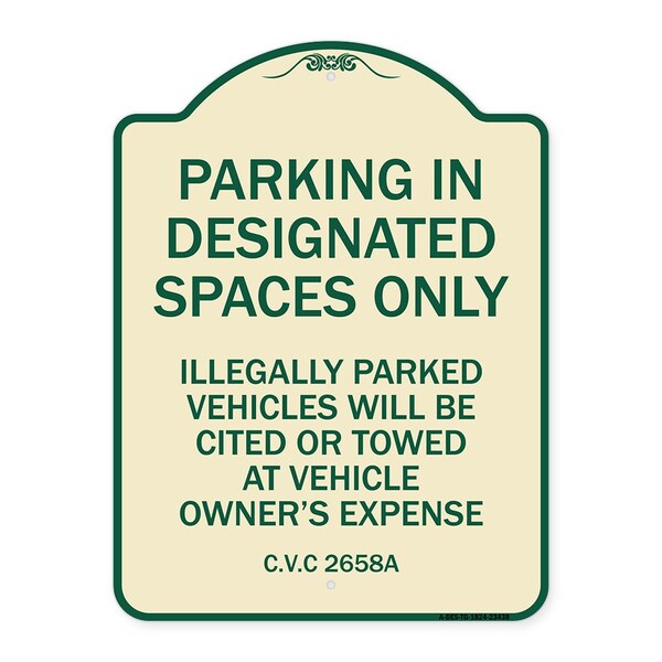 Parking in Designated Spaces Illegally Parked Vehicles Cited or Towed Alum, 24" x 18", TG-1824-23438